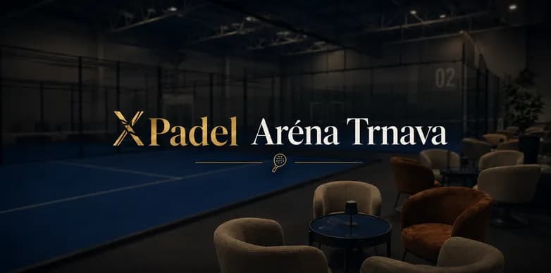 XPadel Aréna Trnava